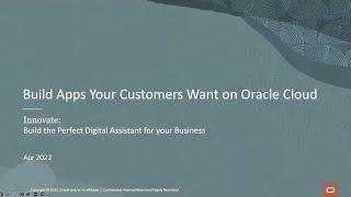 Oracle Workshop: Build the Perfect Digital Assistant for your Business