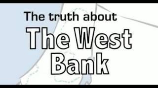 Israel Palestinian Conflict: The Truth About the West Bank