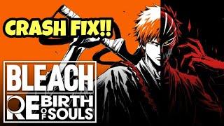 Fix BLEACH Rebirth of Souls Crashing at Startup on PC | Easy Crash Fix Guide!