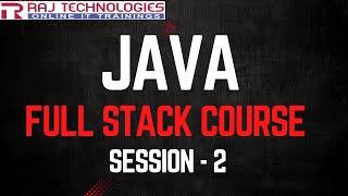 Session - 2 | Java Full Stack Developer Course