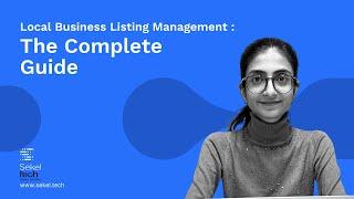 Local Business Listing Management 101: The Complete Guide