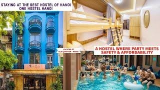 ONE HOSTEL at HANOI - A Perfect Hostel for all kind of Travelers