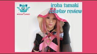 Cosplay Review | Iroha Tamaki - HellsCuteExecuter