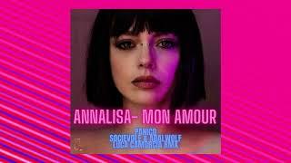 Annalisa - Mon Amour (Panico, Socievole & Adalwolf, Luca Camorcia Bootleg Remix)