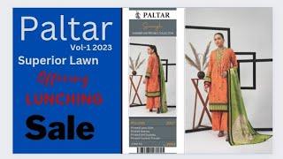 Paltar Brand 3pc Vol-1 2023 !!! Lawn Fabric