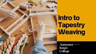 Intro to Tapestry Weaving