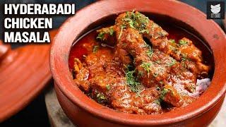 Hyderabadi Chicken Masala | Chicken Handi Recipe | Boneless Chicken Recipe | Get Curried