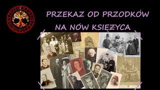 PRZEKAZ OD PRZODKOW NA NOW KSIEZYCA