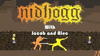 Nidhogg with Jacob and Alec