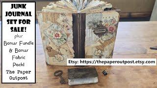 JUNK JOURNAL SET Plus 3 Bonuses! Fundle Fabric Pack & Skeleton Key for sale Etsy Shop! Paper Outpost