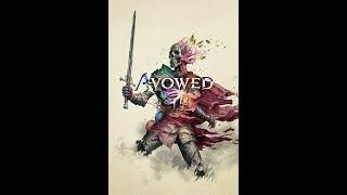 Avowed - just getting started