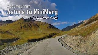 A journey from #Astore_to_MiniMarg | Complete Guide to #MiniMarg & #RainbowLake | Domel