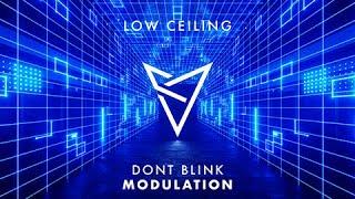 DONT BLINK - MODULATION