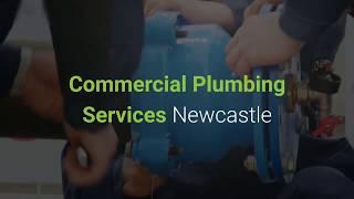 Plumbing Newcastle - Call 02 4911 9402 - Commercial Plumbing Services Newcastle