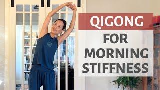 QIGONG FOR MORNING STIFFNESS