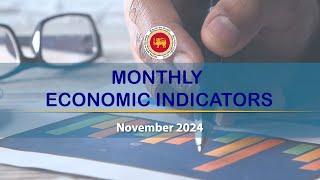 Monthly Economic Indicators - November 2024