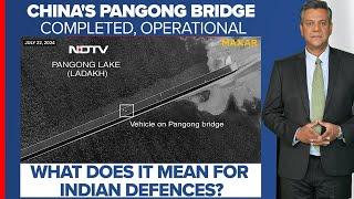 Pangong Bridge | China's Pangong Bridge Operational: What Does It Mean For Indian Defences?