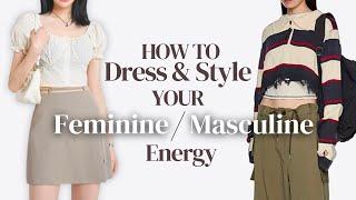 How to Dress & Style Your FEMININE/MASCULINE Energy Dress According to Your Visual Archetype