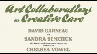 Art Collaborations as Creative Care