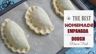 SweetNSpicyLiving Recipe (EP # 24) - Homemade Empanada Dough