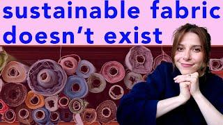 What is SUSTAINABLE FABRIC + 5 FABRICS YOU SHOULD KNOW ABOUT