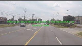 NORTH CAROLINA BACKROADS - Afternoon drive Kernersville NC to Thomasville NC on country roads - ASMR