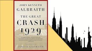 The Great Crash 1929 by John Kenneth Galbraith | Full Audiobook
