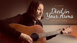 (I Just) Died in Your Arms - Cutting Crew (Acoustic Cover)