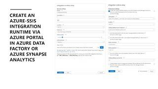 Create an Azure-SSIS integration runtime in Azure Data Factory or Azure Synapse Analytics