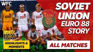 Soviet Union (CCCP) EURO 1988 Story | All Matches | Highlights & Best Moments