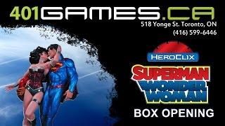 Heroclix Superman Wonderwoman openings - 401 Games