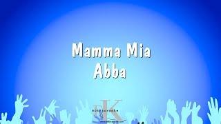 Mamma Mia - Abba (Karaoke Version)