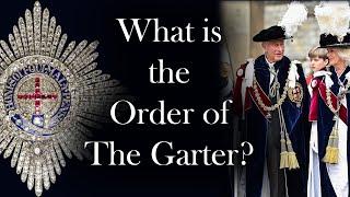 What is the ORDER OF THE GARTER?