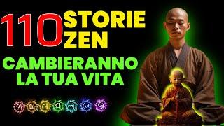 110 LEZIONI DI VITA ZEN E DEL BUDDHA CHE CAMBIERANNO LA TUA VITA