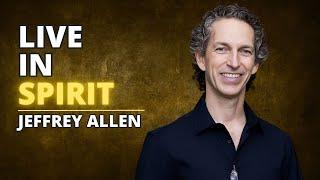 Living As Your Highest Self with Jeffery Allen