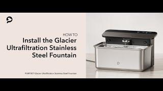 Installation | PETLIBRO Glacier Ultrafiltration Stainless Steel Pet Water Fountain