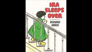 Ira Sleeps Over - By Bernard Waber - Children's Book Read Aloud