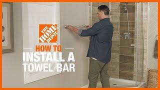 How to Install a Towel Bar | DIY Bathroom Renovation Ideas | The Home Depot