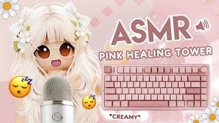  Roblox ASMR  Pink Healing Tower  but it's *CREAMY* Keyboard ASMR