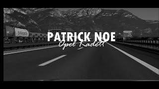 Patrick Noe - Opel Kadett (Offizielles Video)