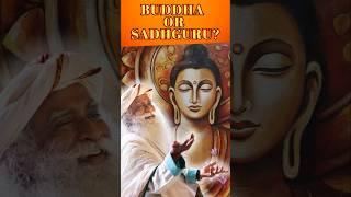 Buddha or Sadhguru?! #sadhguru #isha #buddha #guru #buddhism