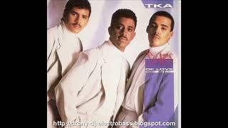 03. TKA - It's Got To Be Love