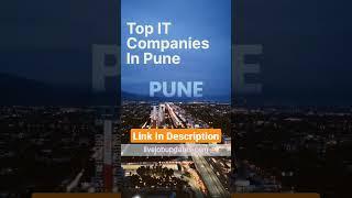 Top IT Companies In Pune #shorts #pune #jobs #punejobs #jobupdates #itsector #trending