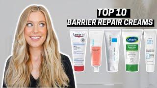 Top 10 Skin Barrier Repair Creams!