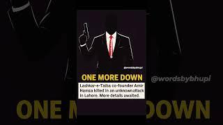 Lashkar-e-Taiba co- founder Amir Hamza killed #wordsbybhupi #trendingshorts #missionsindoor