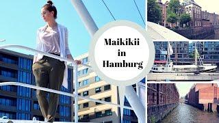 Vlog I FMA I Hamburg Trip I Maikikii in Hamburg I Juni 2016 I Maikikii