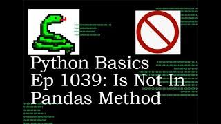 Python Basics Tutorial Opposite Of IsIn Method In Pandas