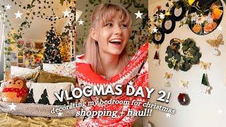 VLOGMAS DAY 2! ️  shopping vlog + haul & decorating my bedroom for christmas!!