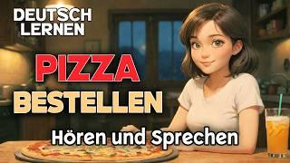 Deutsch Lernen | Pizza bestellen | Sprechen & Hören | Geschichte & Wortschatz