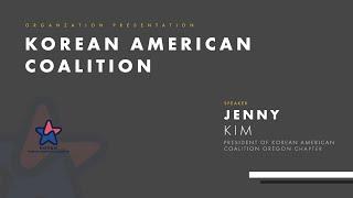 Organization Presentation - Korean American Coalition (KAC)